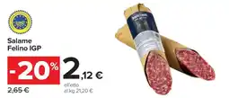 Carrefour Salame Felino IGP offerta