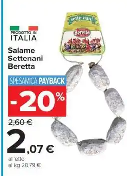 Carrefour Salame Settenani Beretta offerta