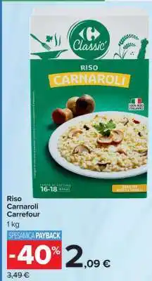 Carrefour Riso Carnaroli Carrefour offerta