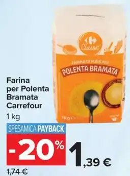 Carrefour Farina per Polenta Bramata Carrefour offerta