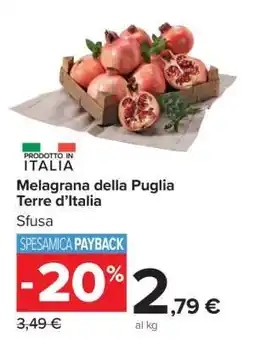 Carrefour Melagrana della Puglia Terre d'Italia offerta