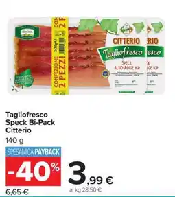 Carrefour Tagliofresco Speck Bi-Pack Citterio offerta
