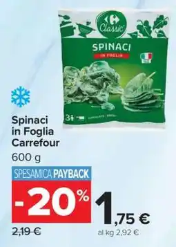 Carrefour Spinaci in Foglia Carrefour offerta