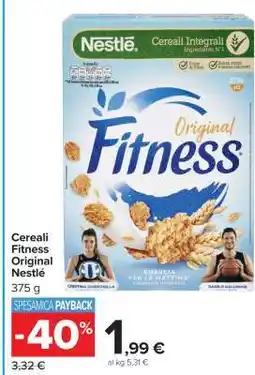 Carrefour Cereali Fitness Original Nestlé offerta