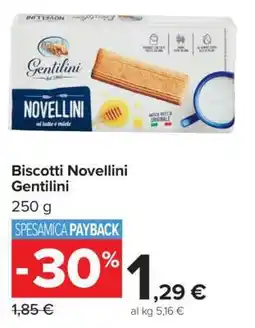 Carrefour BISCOTTI NOVELLINI GENTILINI offerta