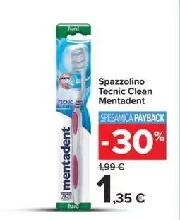 Carrefour Spazzolino Tecnic Clean Mentadent offerta
