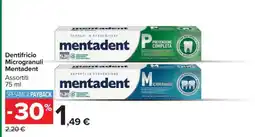 Carrefour Dentifricio Microgranuli Mentadent offerta