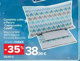 Carrefour Completo Letto o Parure Copripiumino Caleffi offerta