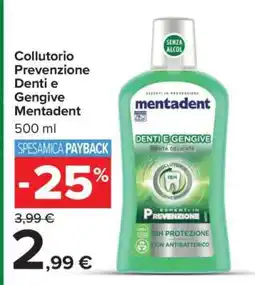 Carrefour Collutorio Prevenzione Denti e Gengive Mentadent offerta