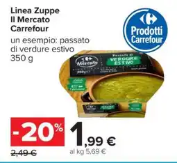 Carrefour Linea Zuppe Il Mercato Carrefour offerta