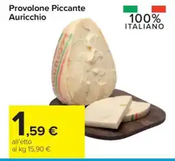 Carrefour Provolone Piccante Auricchio offerta