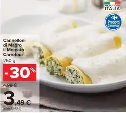 Carrefour Cannelloni di Magro Il Mercato Carrefour offerta