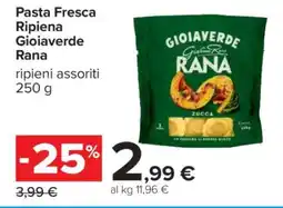 Carrefour Pasta fresca ripiena Gioiaverde Rana offerta