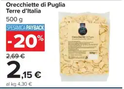 Carrefour Orecchiette di Puglia Terre d’Italia offerta