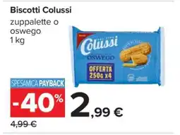Carrefour Biscotti Colussi offerta