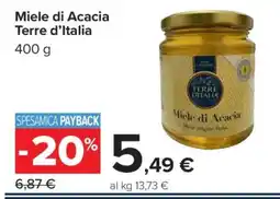Carrefour Miele di Acacia Terre d’Italia offerta