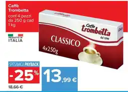 Carrefour Caffè Trombetta offerta