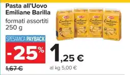 Carrefour PASTA ALL'UOVO EMILIANE BARILLA offerta