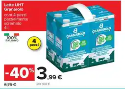 Carrefour Latte UHT Granarolo offerta
