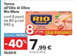 Carrefour Tonno all’Olio di Oliva Rio Mare offerta