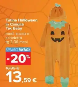Carrefour Tutina Halloween in Ciniglia Tex Baby offerta