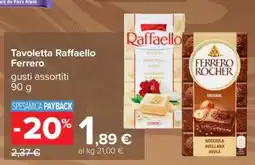 Carrefour Tavoletta Raffaello Ferrero offerta
