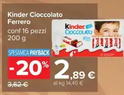 Carrefour Kinder Cioccolato Ferrero offerta