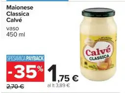 Carrefour Maionese Classica Calvé offerta
