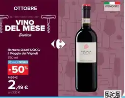 Carrefour Barbera D'Asti DOCG Il Poggio dei Vigneti offerta