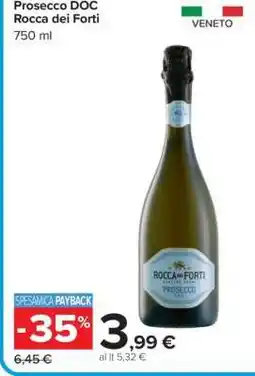 Carrefour Prosecco DOC Rocca dei Forti offerta