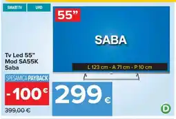 Carrefour Tv Led 55” Mod SA55K Saba offerta