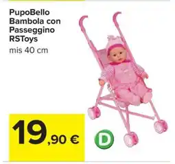 Carrefour PupoBello Bambola con Passeggino RSToys offerta