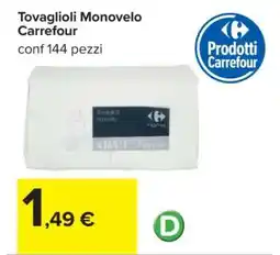 Carrefour Tovaglioli Monovelo Carrefour offerta