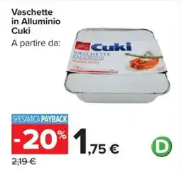 Carrefour Vaschette in alluminio CUKI offerta