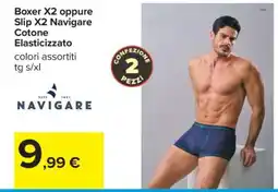 Carrefour Boxer X2 oppure Slip X2 Navigare offerta