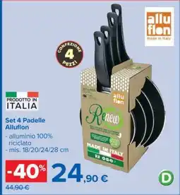 Carrefour Set 4 Padelle Alluflon offerta