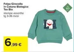 Carrefour Felpa Girocollo in Cotone Biologico Tex Bio offerta