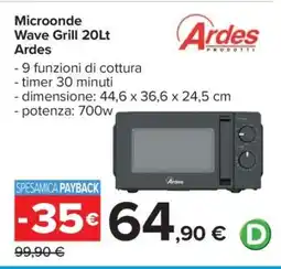 Carrefour Microonde Wave Grill 20Lt Ardes offerta