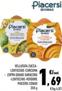 Conad Superstore Vellutata zucca- lenticchie-curcuma - zuppa grano saraceno -lenticchie-verdure piacersi CONAD offerta