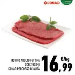 Conad Superstore Bovino adulto fettine sceltissime conad percorso qualità offerta