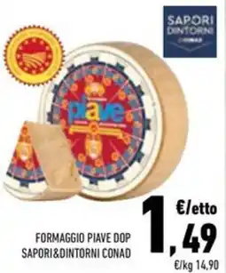 Conad Superstore Formaggio piave dop sapori&dintorni CONAD offerta