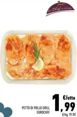 Conad Superstore Petto di pollo grill eurochef offerta