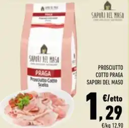 Conad Superstore Prosciutto cotto praga SAPORI DEL MASO offerta