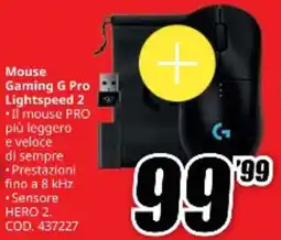 MediaWorld logitech Mouse Gaming G Pro Lightspeed 2 offerta