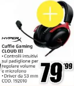 MediaWorld HYPERX Cuffie Gaming CLOUD III offerta