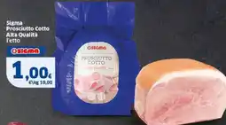 Sigma Sigma Prosciutto Cotto Alta Qualità offerta