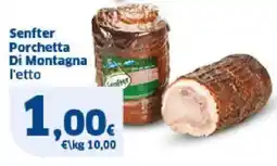 Sigma Senfter Porchetta Di Montagna offerta