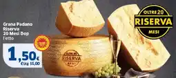Sigma Grana Padano Riserva 20 Mesi Dop offerta