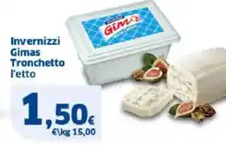 Sigma Invernizzi Gimas Tronchetto l'etto offerta