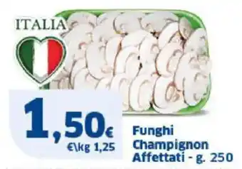 Sigma Funghi Champignon Affettati offerta